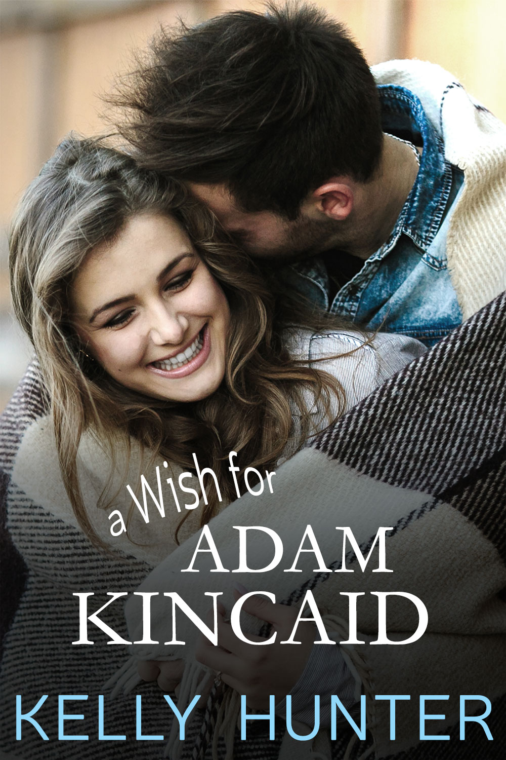 Receive A Wish For Adam Kincaid for FREE when you sign up to Kelly Hunter's newsletter